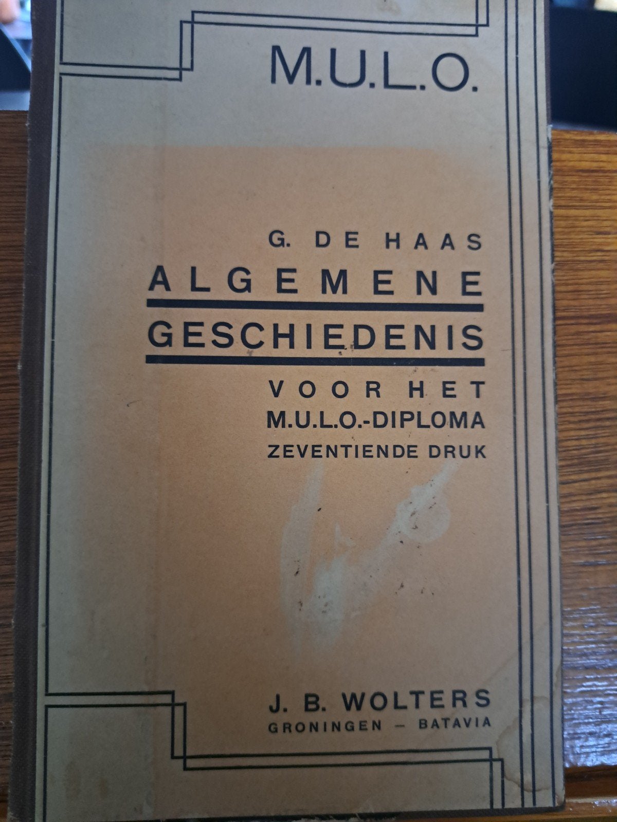 M.U.L.O. Algemene Geschiedenis - G. de Haas (1948), Ophalen of Verzenden, 20e eeuw of later, Gelezen, G. de Haas