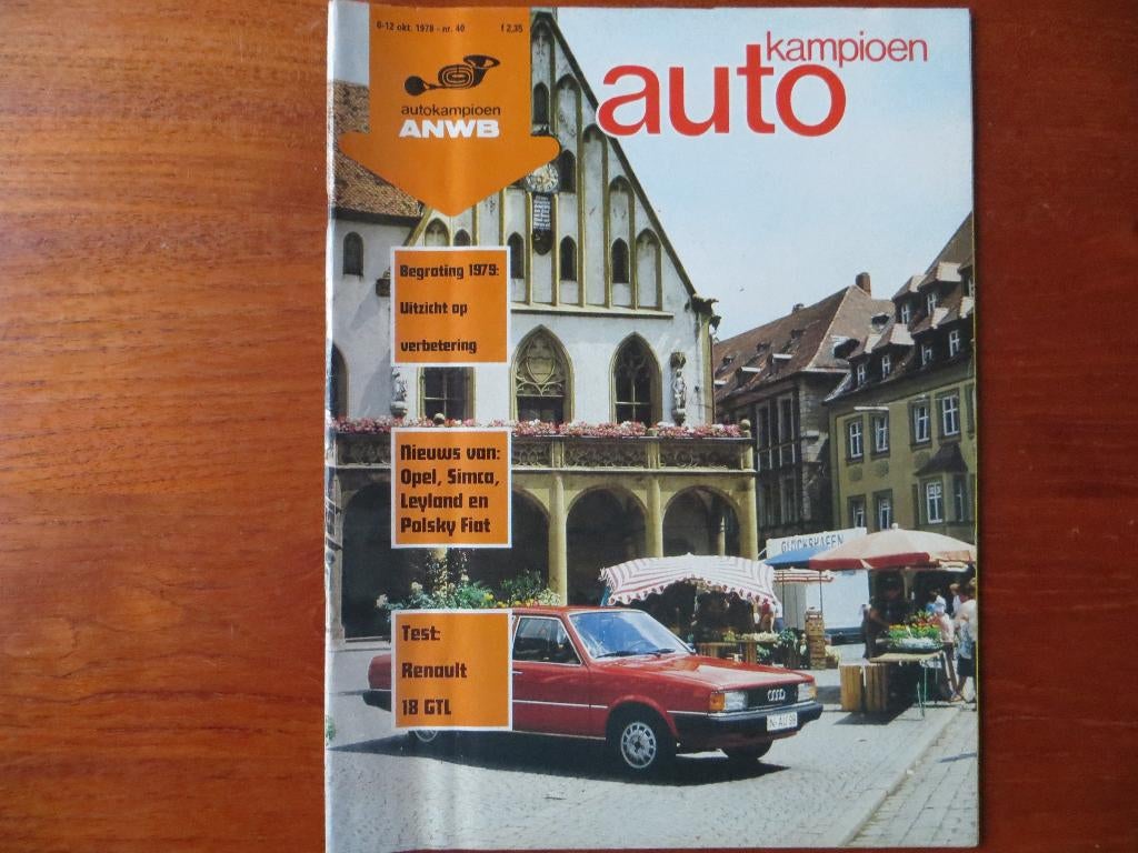 Autokampioen 40 1978 Renault 18 Manta Rekord, 1309, Horizon, Ophalen of Verzenden, Zo goed als nieuw, Renault
