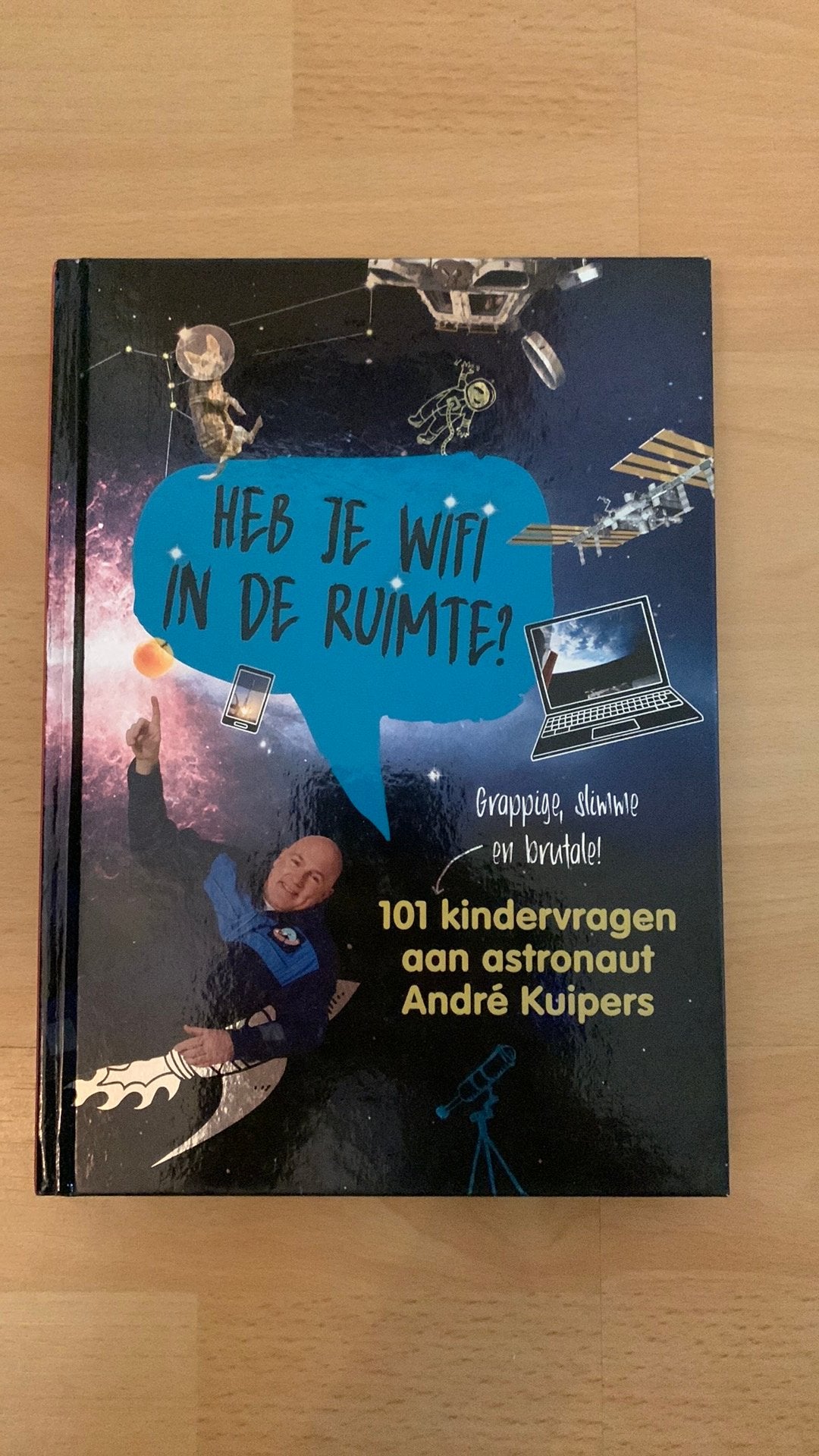 Sander Koenen - Heb je wifi in de ruimte?, Sander Koenen; Andre Kuipers, Non-fictie, Ophalen of Verzenden, Zo goed als nieuw