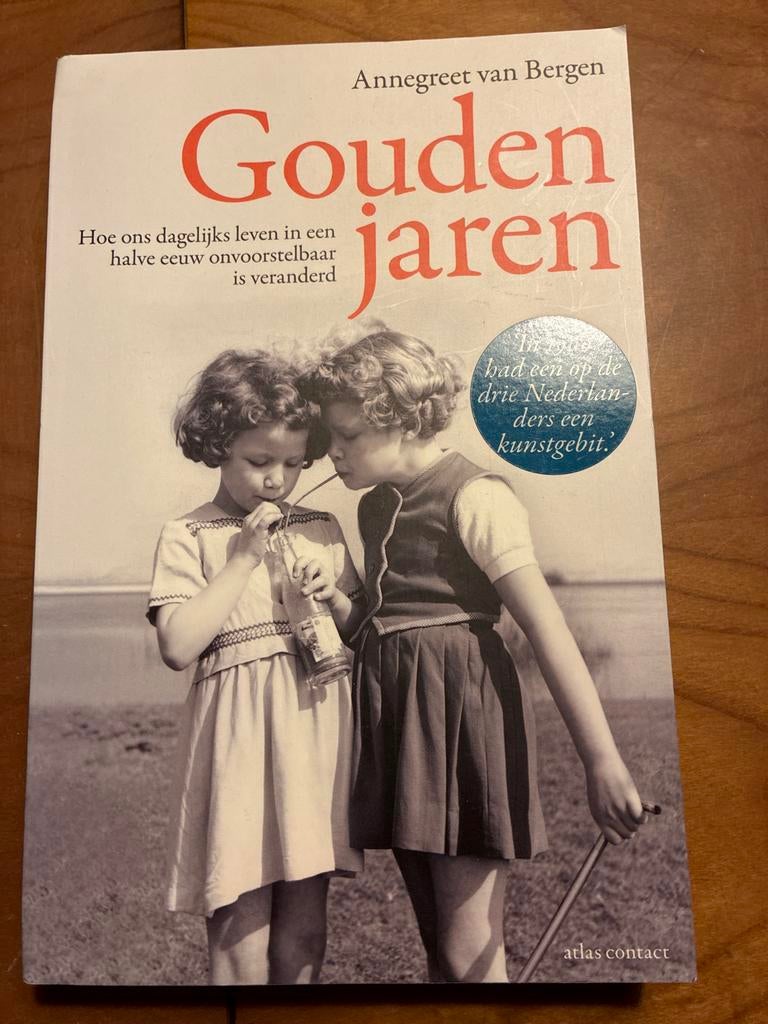 Gouden Jaren - Hoe ons dagelijks leven veranderde, Ophalen of Verzenden, 20e eeuw of later, Zo goed als nieuw