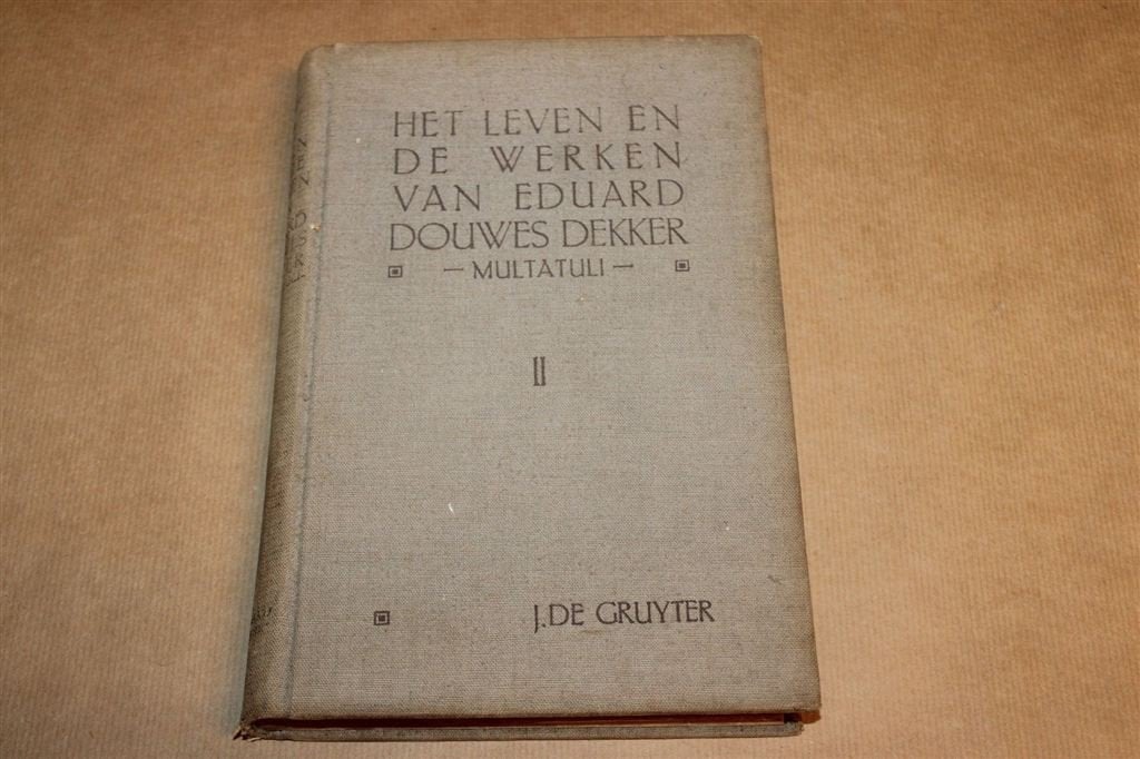 Multatuli Leven en Werken Deel 2 — Biografie 1920, Boeken, Ophalen of Verzenden, Gelezen