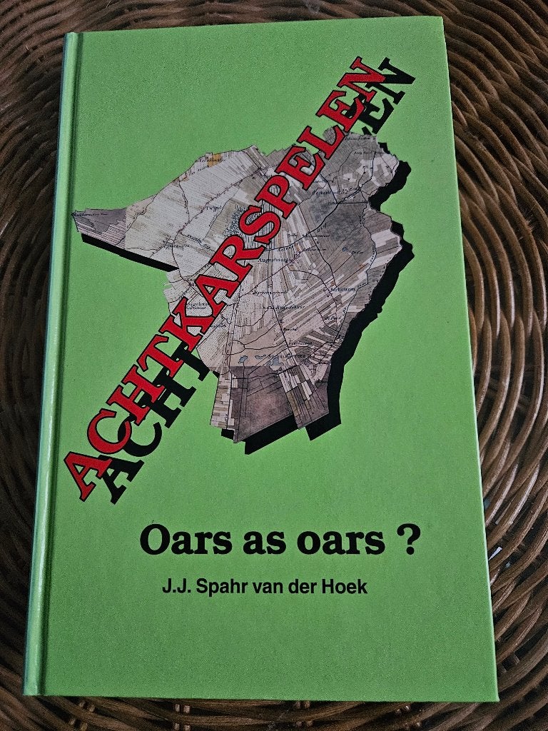 Achtkarspelen - Oars as oars? J.J. Spahr van der Hoek, Boeken, Ophalen of Verzenden, Zo goed als nieuw