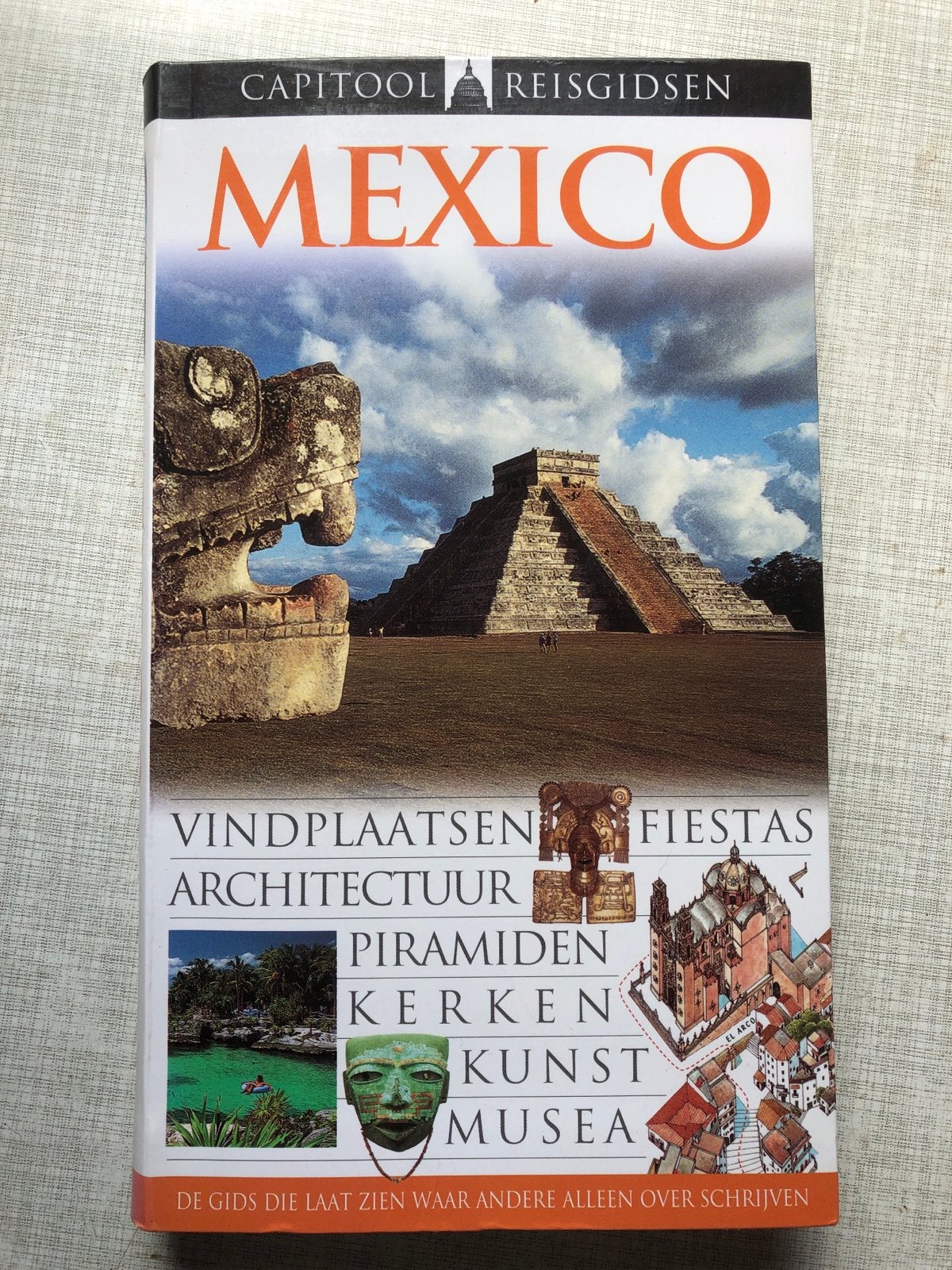 Capitool Reisgids Mexico - Ontdek de cultuur en natuur, Boeken, Reisgidsen, Capitool, Ophalen of Verzenden, Zo goed als nieuw
