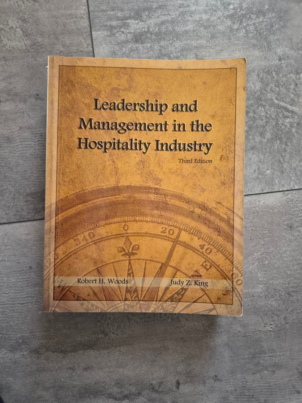 Leiderschap & Management in de Hospitality Industrie, Boeken, Gelezen, Robert H. Woods, Judy Z. King, Gamma, HBO