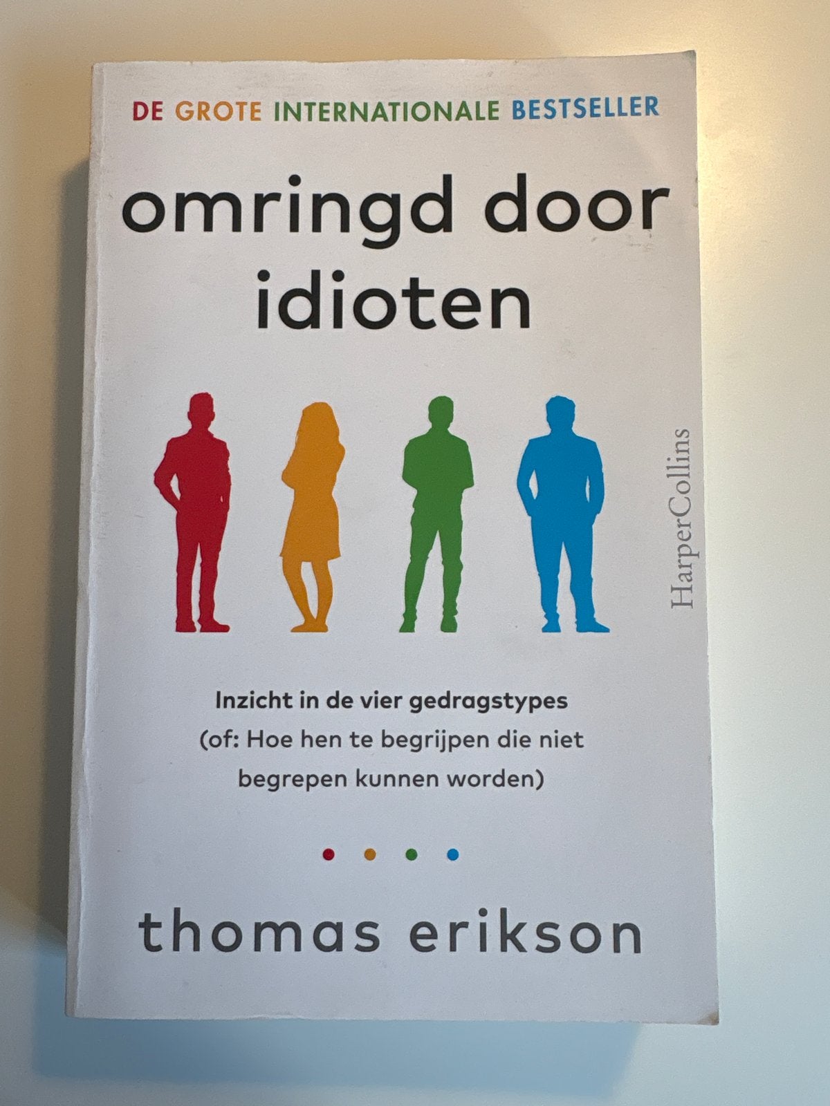 Omringd door idioten - Thomas Erikson, Ophalen of Verzenden, Zo goed als nieuw, Nederland
