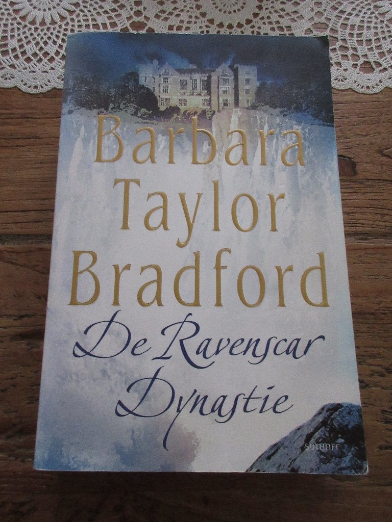 De Ravenscar Dynastic. Barbara Taylor Bradford, Boeken, Ophalen of Verzenden, Gelezen, Barbara Taylor Bradford