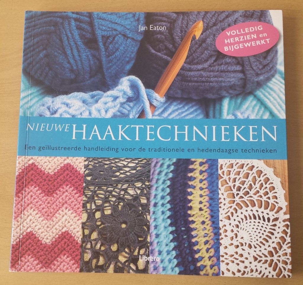Haken - Nieuwe Haaktechnieken - Jan Eaton - 2014, Gebruikt, Ophalen of Verzenden, Nvt, Patroon of Boek