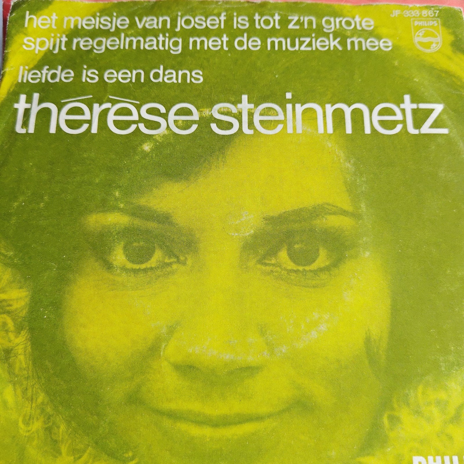 Therese Steinmetz Het Meisje Van Josef / Liefde Is Een Dan, Ophalen of Verzenden, Gebruikt, 7 inch, Nederlandstalig