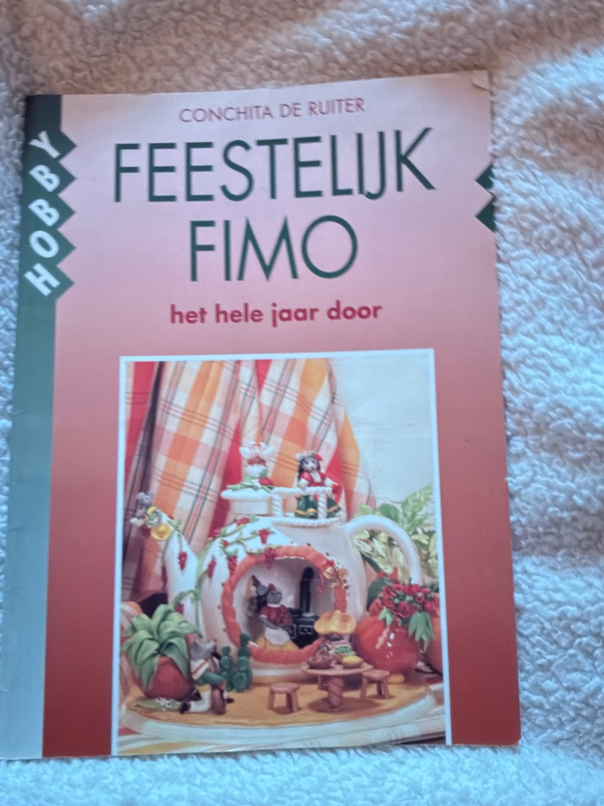 Feestelijk FIMO: Knutselboek voor het hele jaar door, Ophalen, Gebruikt, Overige thema's, Meerkleurig