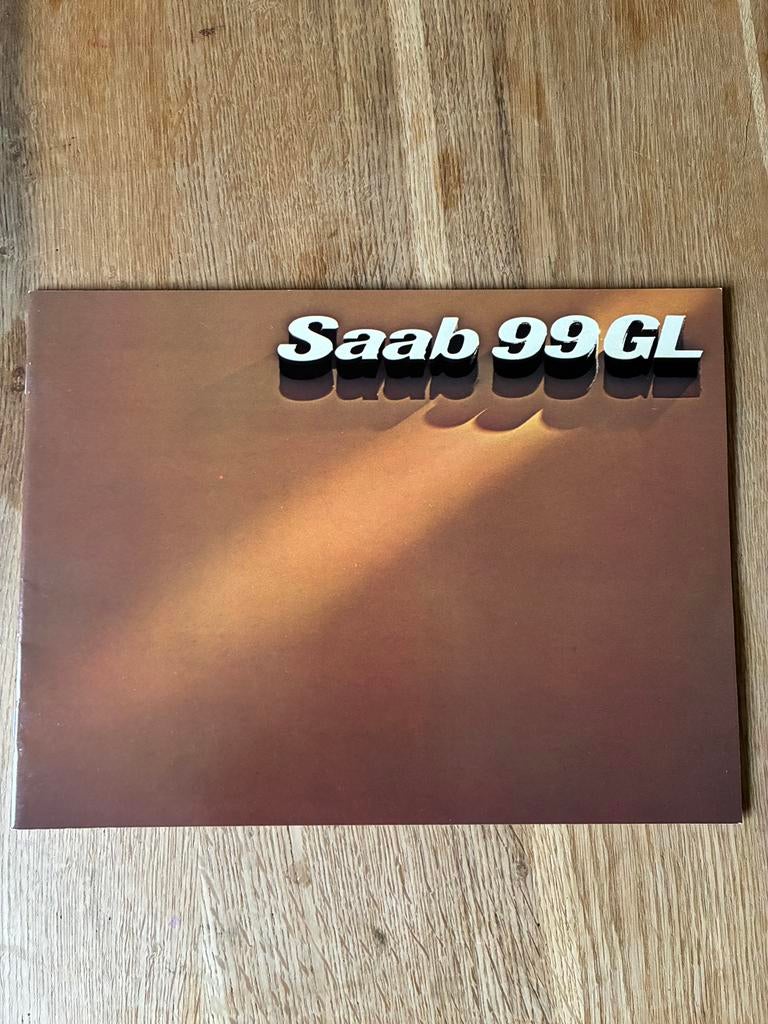 Saab 99 GL brochure 1977, Ophalen of Verzenden, Zo goed als nieuw, Overige merken