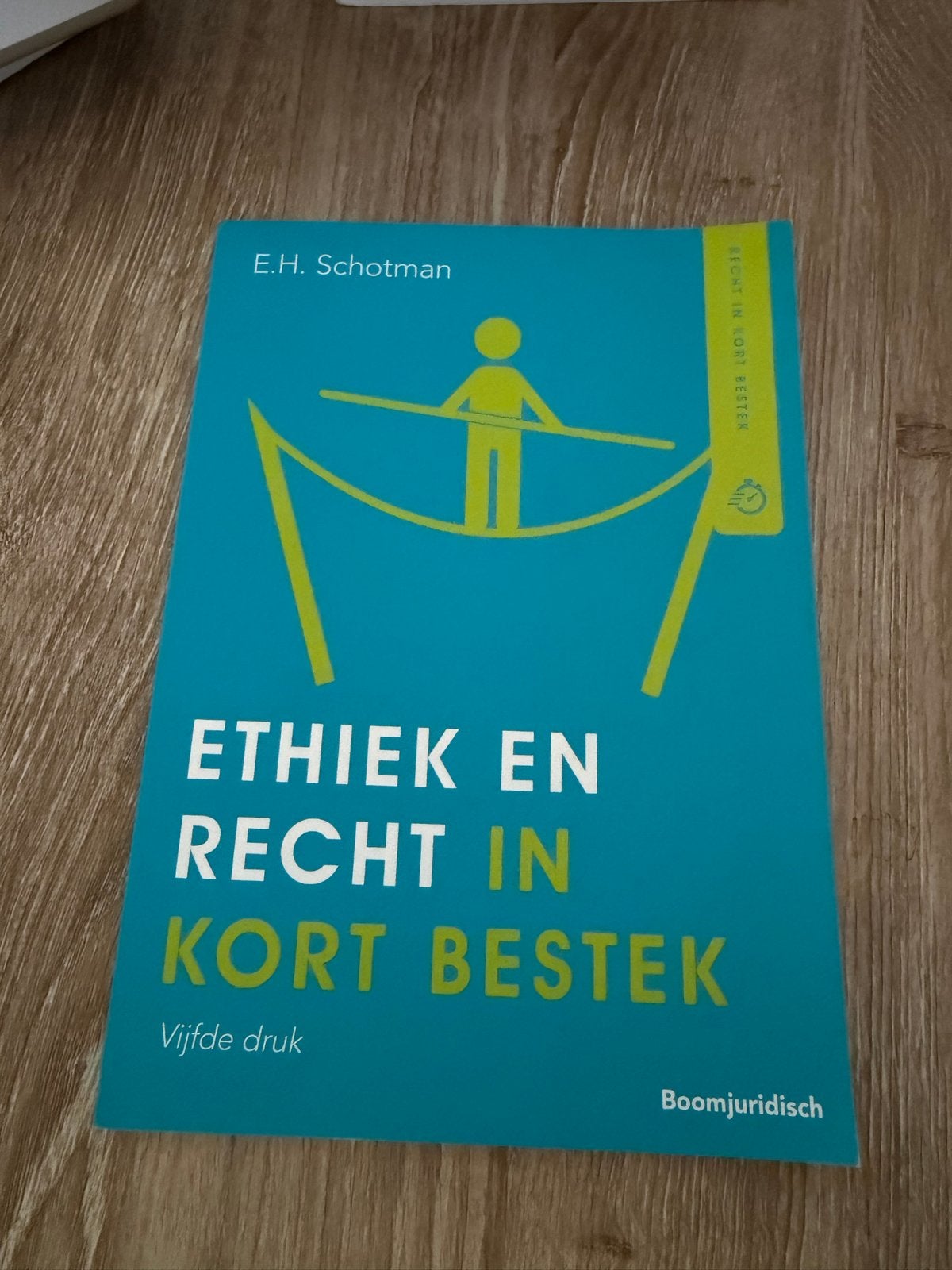 Ethiek en Recht in Kort Bestek - E.H. Schotman, Ophalen of Verzenden, Gamma, Zo goed als nieuw, HBO
