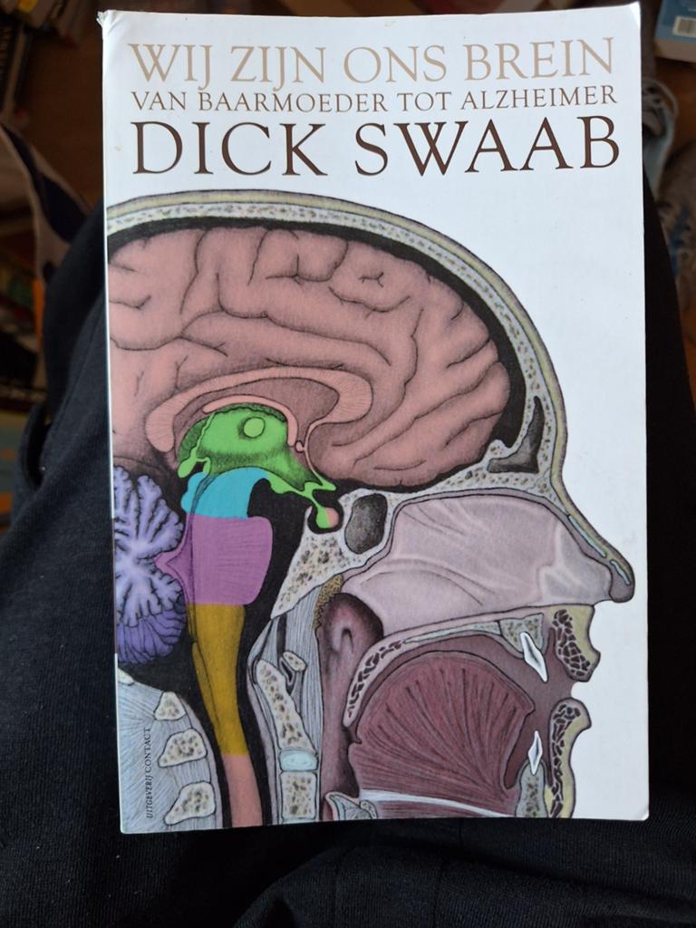 Dick F. Swaab - Wij zijn ons brein, Ophalen of Verzenden, Zo goed als nieuw