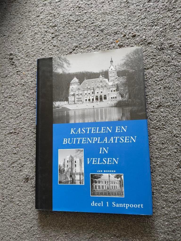 Kastelen en Buitenplaatsen in Velsen deel 1 Santpoort, Ophalen of Verzenden, Zo goed als nieuw, Jan Morren