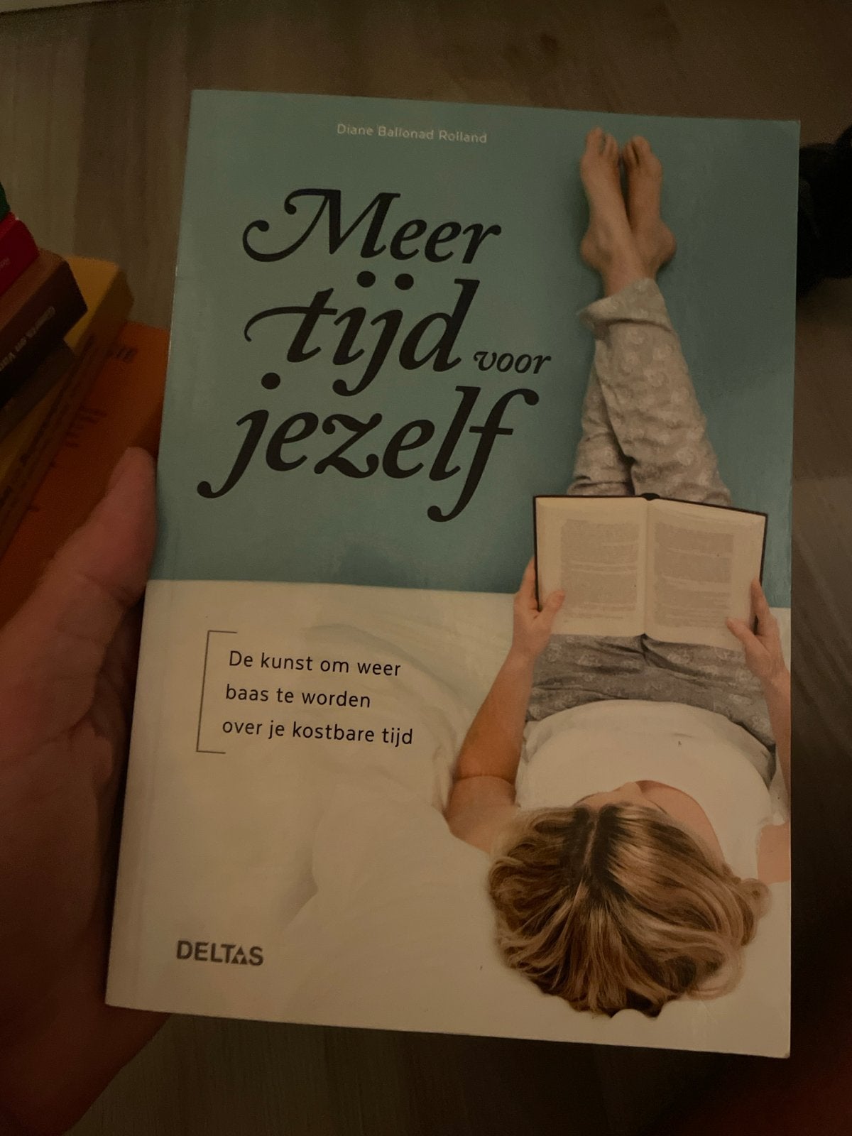 Meer tijd voor jezelf - Diane Ballonad Rolland, Ophalen of Verzenden, Gelezen, Overige uitgevers, Nederlands