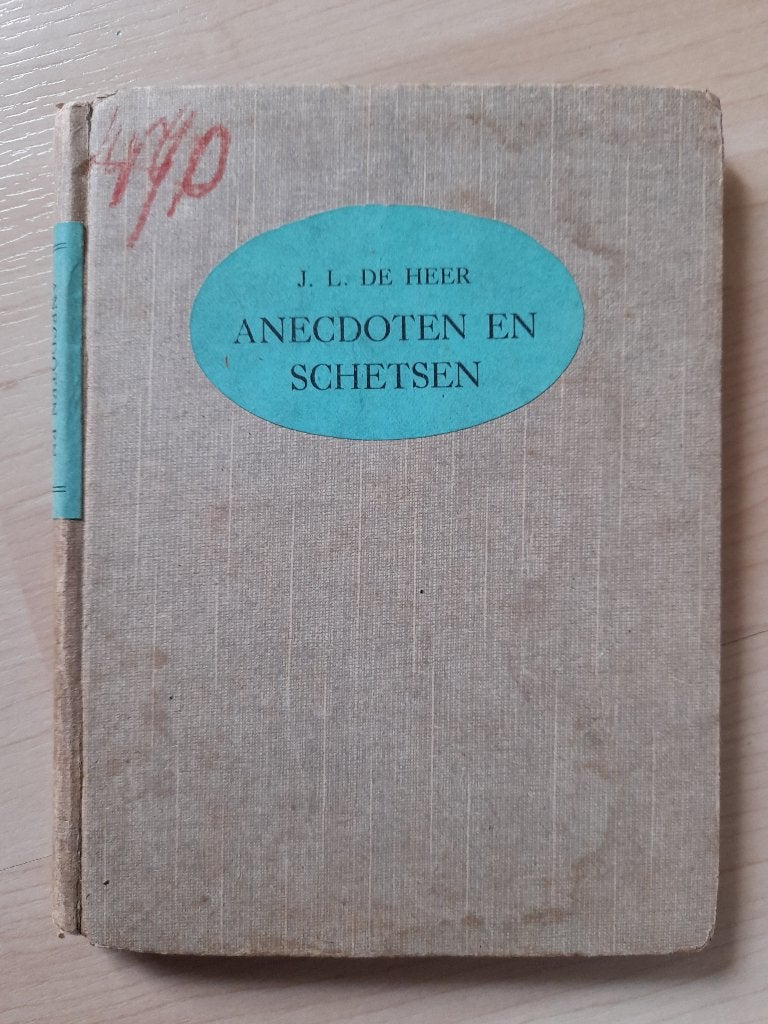 ANECDOTEN EN SCHETSEN Verzameld    JL de Heer, Ophalen of Verzenden, Gelezen