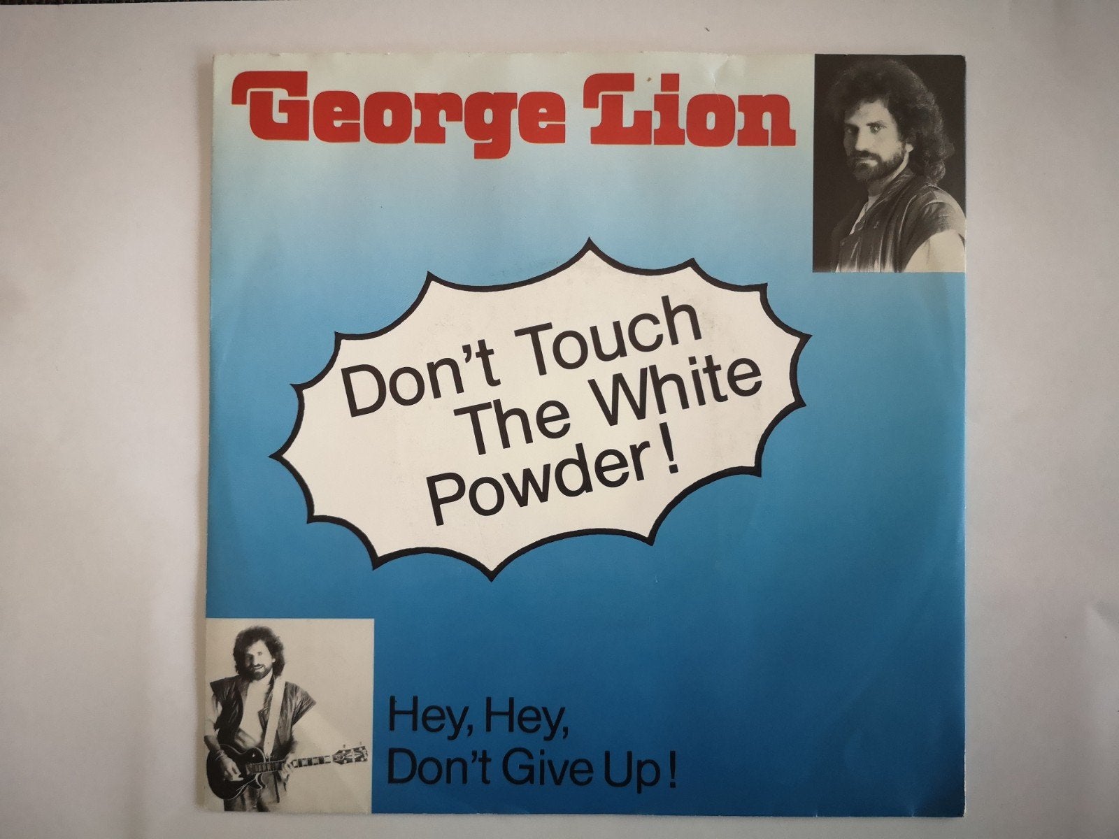Vinyl singel George Lion - Don't Touch The White Powder!  ', Gebruikt, 7 inch, Ophalen of Verzenden, Pop