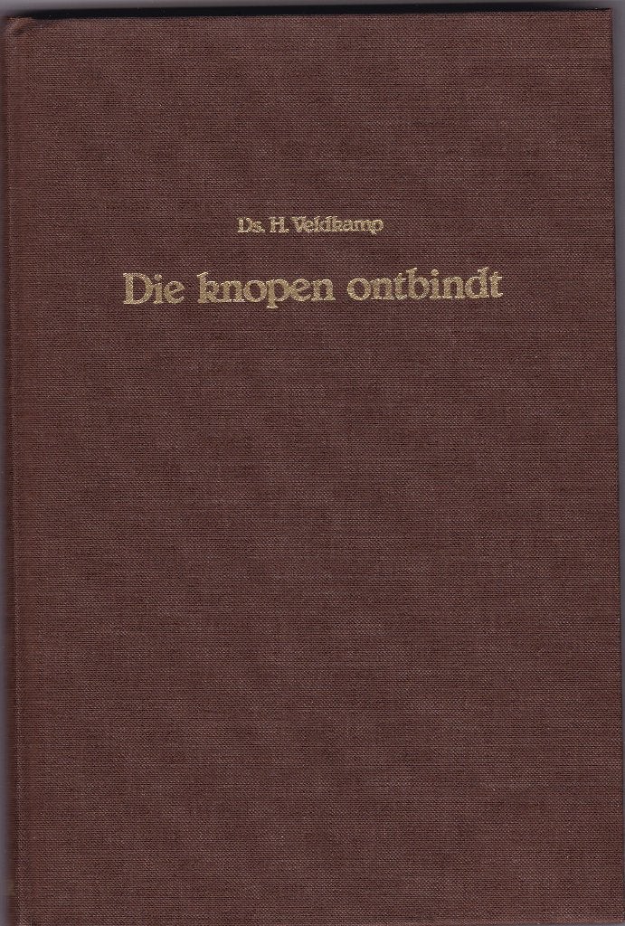 Veldkamp, Ds. H. – Die knopen ontbindt (over Bijb.bk Daniël), Ophalen of Verzenden, Gelezen, Veldkamp, Ds. H., Christendom | Protestants