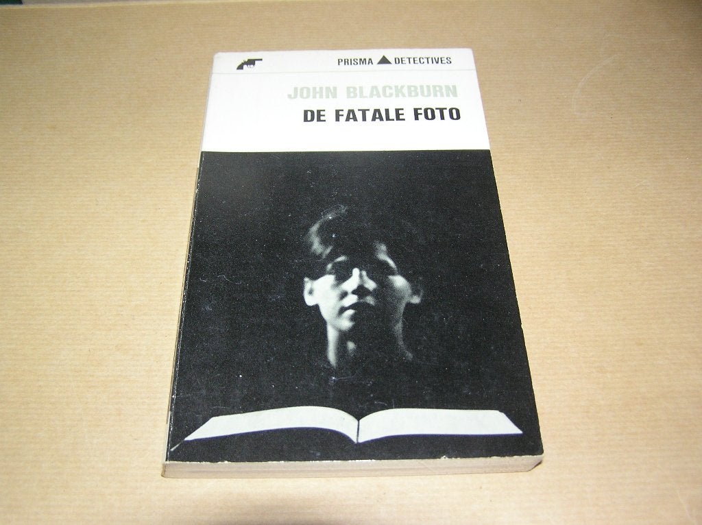 De fatale foto-John Blackburn, Ophalen of Verzenden, Gelezen, John Blackburn