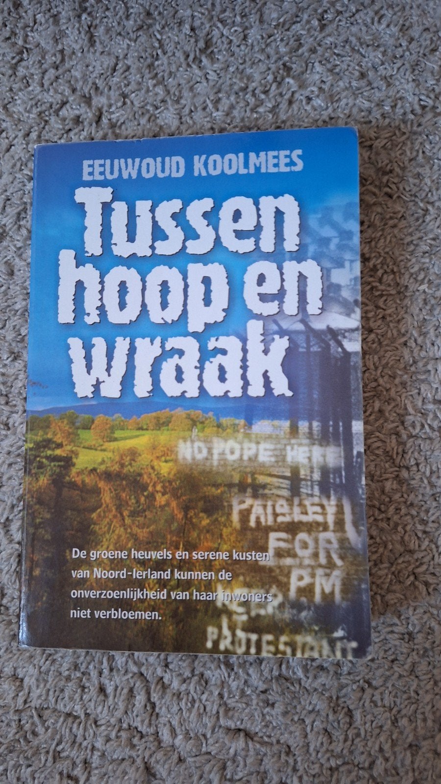Tussen hoop en wraak - Eeuwoud Koolmees, Ophalen of Verzenden, Gelezen, Eeuwoud Koolmees, Nederland