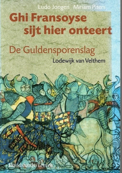 ghi fransoyse syt hier onteert gulden sporenslag, 14e eeuw of eerder, Verzenden, Jongen ludo, Europa