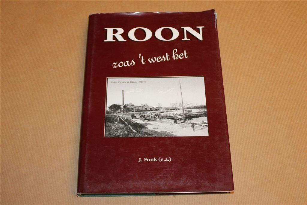 Roon, Zoas \'t West Het — Jubileumuitgave Hist. Vereniging, Ophalen of Verzenden, Gelezen