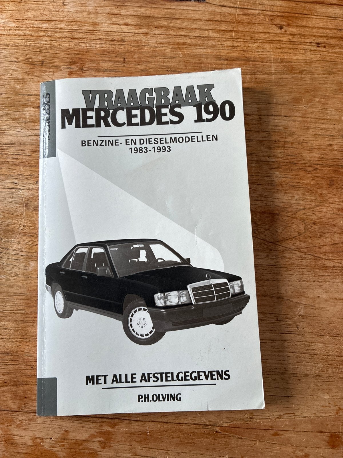 Vraagbaak Mercedes 190 (1983-1993) Benzine- en Dieselmodelle, Ophalen, Gelezen, Mercedes