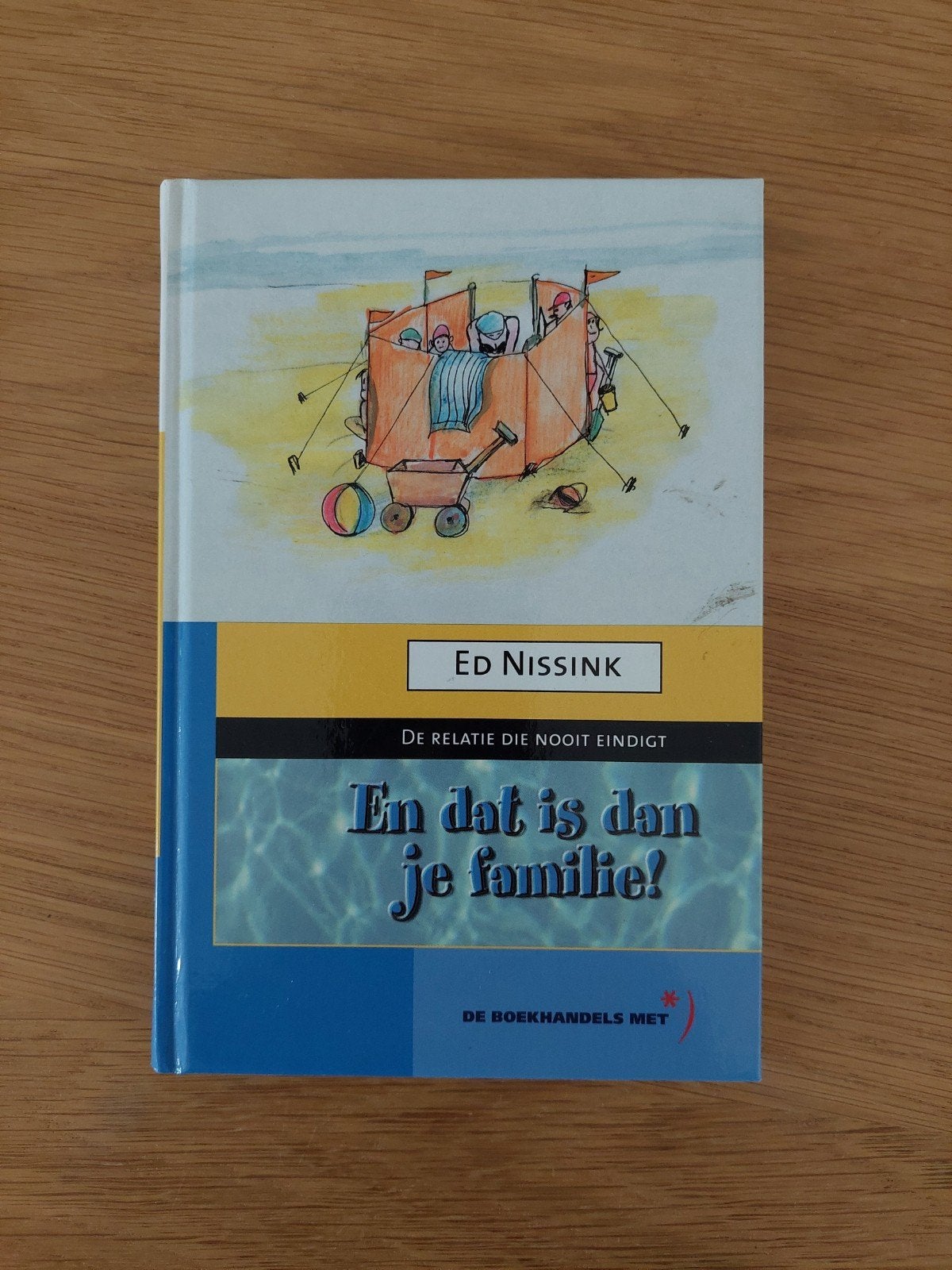 En dat is dan je familie,  Ed Nissink, Boeken, Ophalen of Verzenden, Zo goed als nieuw, Ontwikkelingspsychologie, E. Nissink