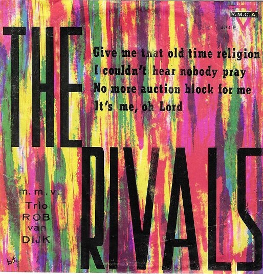 The Rivals  Trio Rob van Dijk – Old Time Religion, 7 inch, Ophalen of Verzenden, Zo goed als nieuw, Religie en Gospel
