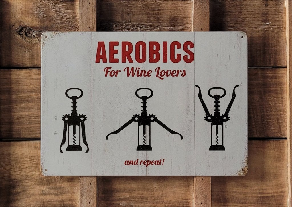 Wine Aerobics wijn reclamebord van metaal wandbord deco, Info@deconoord.nl, Deco Noord, Nieuw, Ophalen of Verzenden