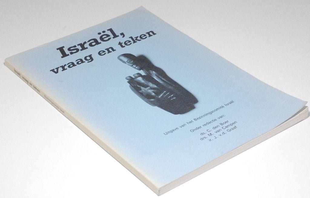 Vraag en teken - Bezinningscomité Israël - Vintage Boek 1986, Ds. C. den Boer, drs. M. van Campen, ir. J. v.d. Graaf, Verzenden