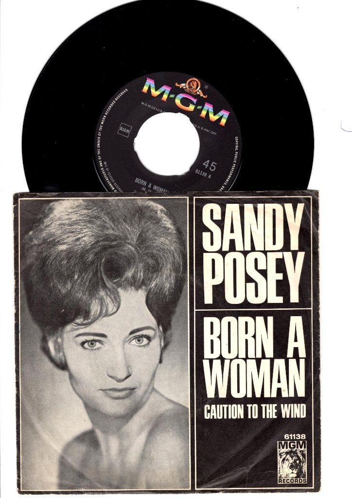 SANDY POSEY  -  BORN A WOMAN  ///  CAUTION TO THE WIND  [7'', 7 inch, Zo goed als nieuw, Pop, Overige typen