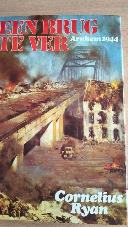 Een brug te ver. Cornelius Ryan, Boeken, Tweede Wereldoorlog, Ophalen of Verzenden, Zo goed als nieuw, Landmacht