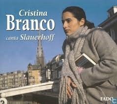 CD - Cristina Branco – Canta Slauerhoff, Ophalen of Verzenden, Gebruikt, Fado