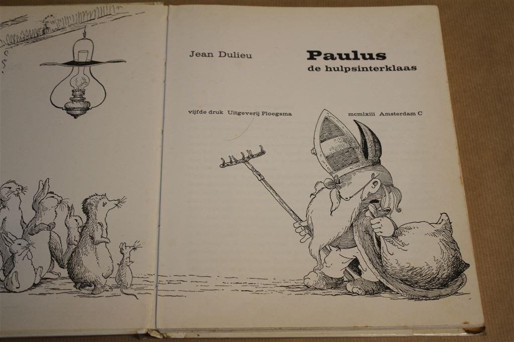 Paulus de hulpsinterklaas. Jean Dulieu. 1963., Boeken, Ophalen of Verzenden, Gelezen, Fictie algemeen