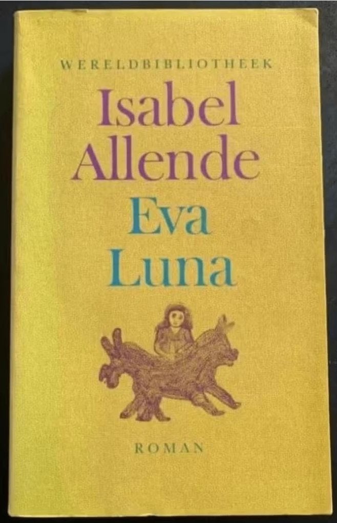 Eva Luna; Isabel Allende; ISBN 9028415378; roman, Ophalen of Verzenden, Zo goed als nieuw