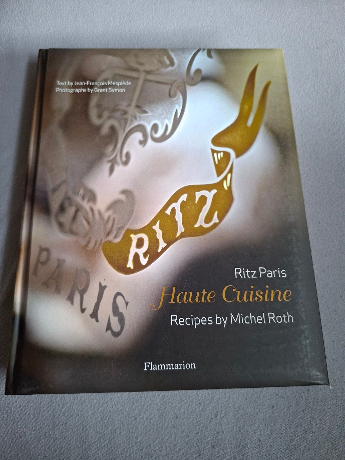 Ritz Paris Haute Cuisine - Recepten van Michel Roth, Boeken, Michel Roth, Jean-François Mesplède, Voorgerechten en Soepen, Ophalen of Verzenden