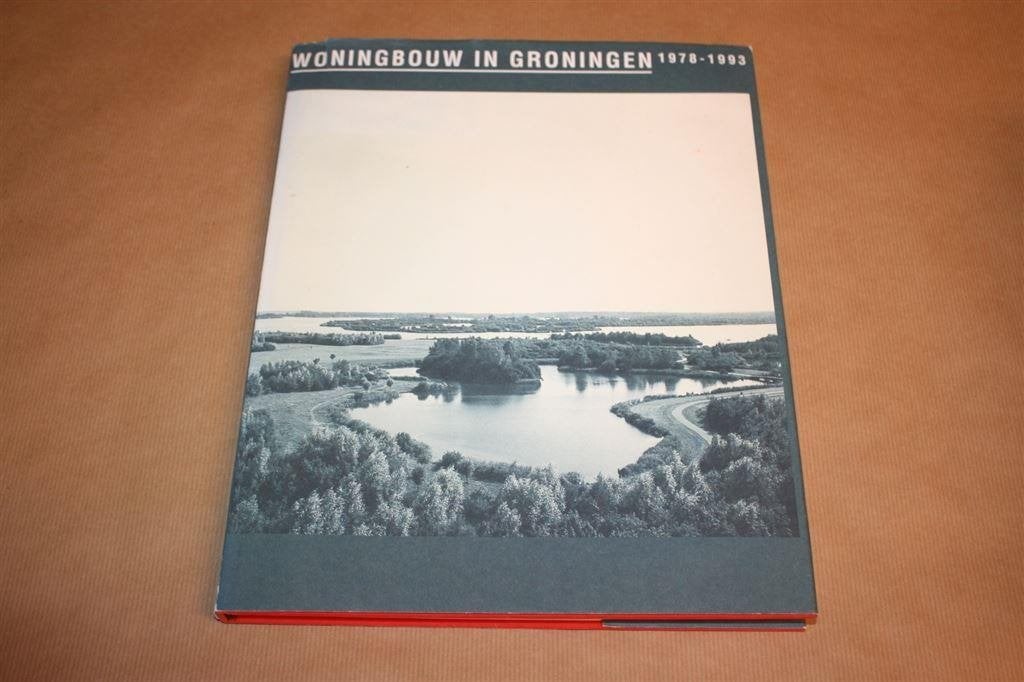 Woningbouw in Groningen, 1978-1993, Ophalen of Verzenden, Gelezen
