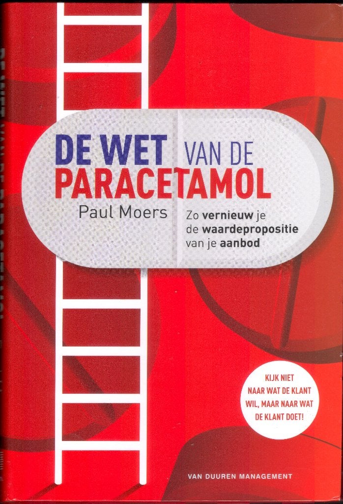 De Wet van de Paracetamol - Paul Moers, Ophalen of Verzenden, Gelezen, Economie en Marketing