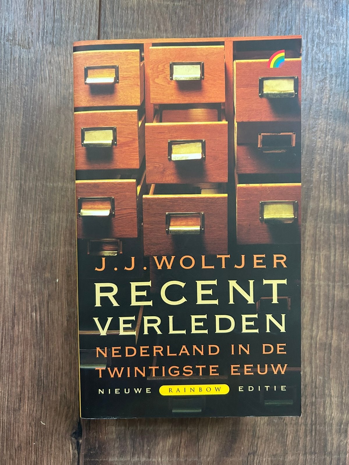 Recent verleden Nederland in de twintigste eeuw J.J. Woltjer, Ophalen of Verzenden, Zo goed als nieuw