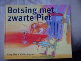Botsing met zwarte Piet, Verzenden, Nieuw