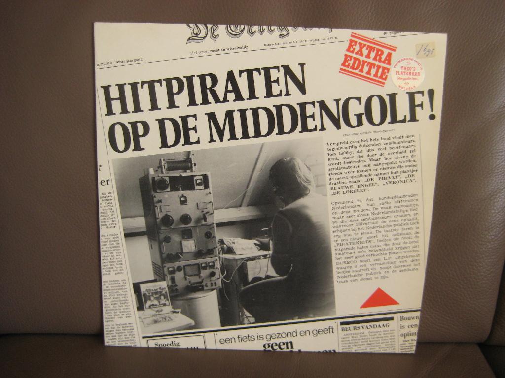 Hitpiraten Op De Middengolf, Cd's en Dvd's, Vinyl | Nederlandstalig, Ophalen of Verzenden, Zo goed als nieuw, 12 inch, Levenslied of Smartlap