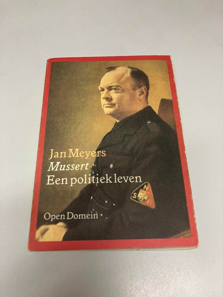 Mussert een politiek leven De arbeiderspers, Ophalen of Verzenden, Tweede Wereldoorlog, Gelezen