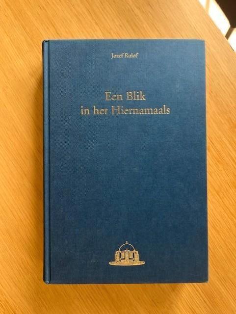 Jozef Rulof - Een blik in het hiernamaals, Ophalen of Verzenden, Zo goed als nieuw