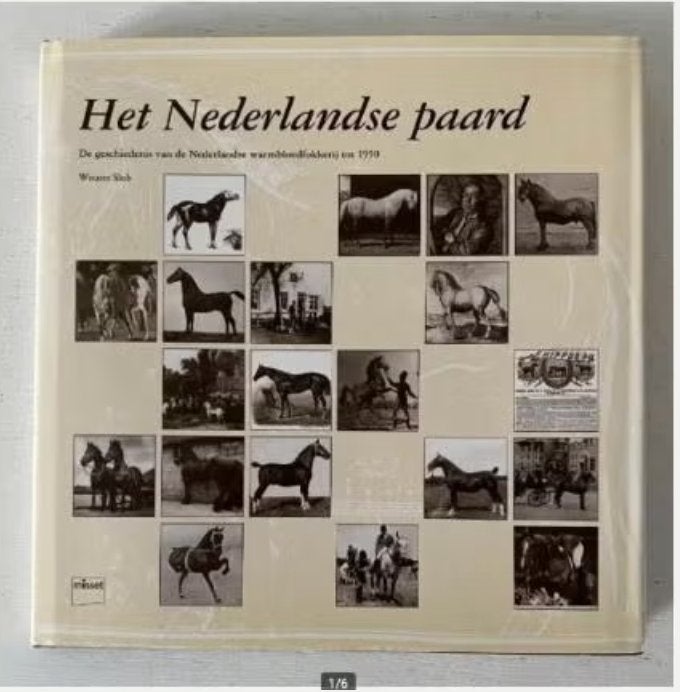 Het Nederlandse paard - W. Slob, Boeken, Ophalen of Verzenden, Zo goed als nieuw, Paarden of Pony's