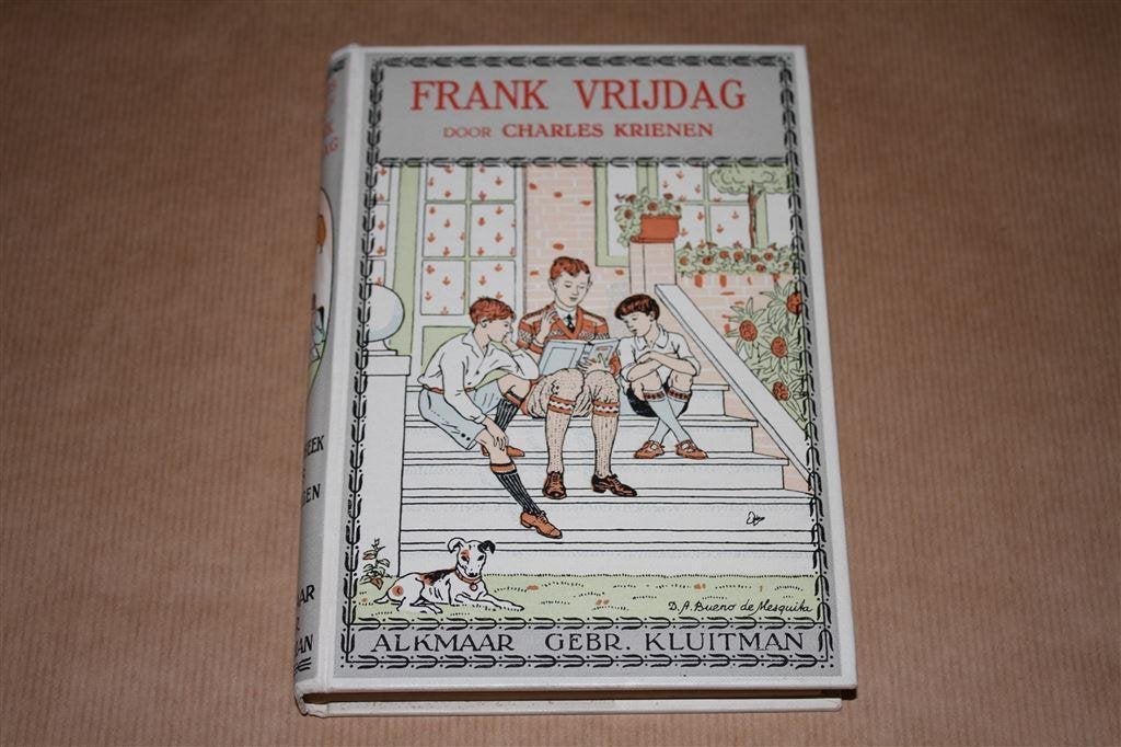 Frank Vrijdag. Charles Krienen. Kluitman 2e dr. 1926., Boeken, Ophalen of Verzenden, Zo goed als nieuw