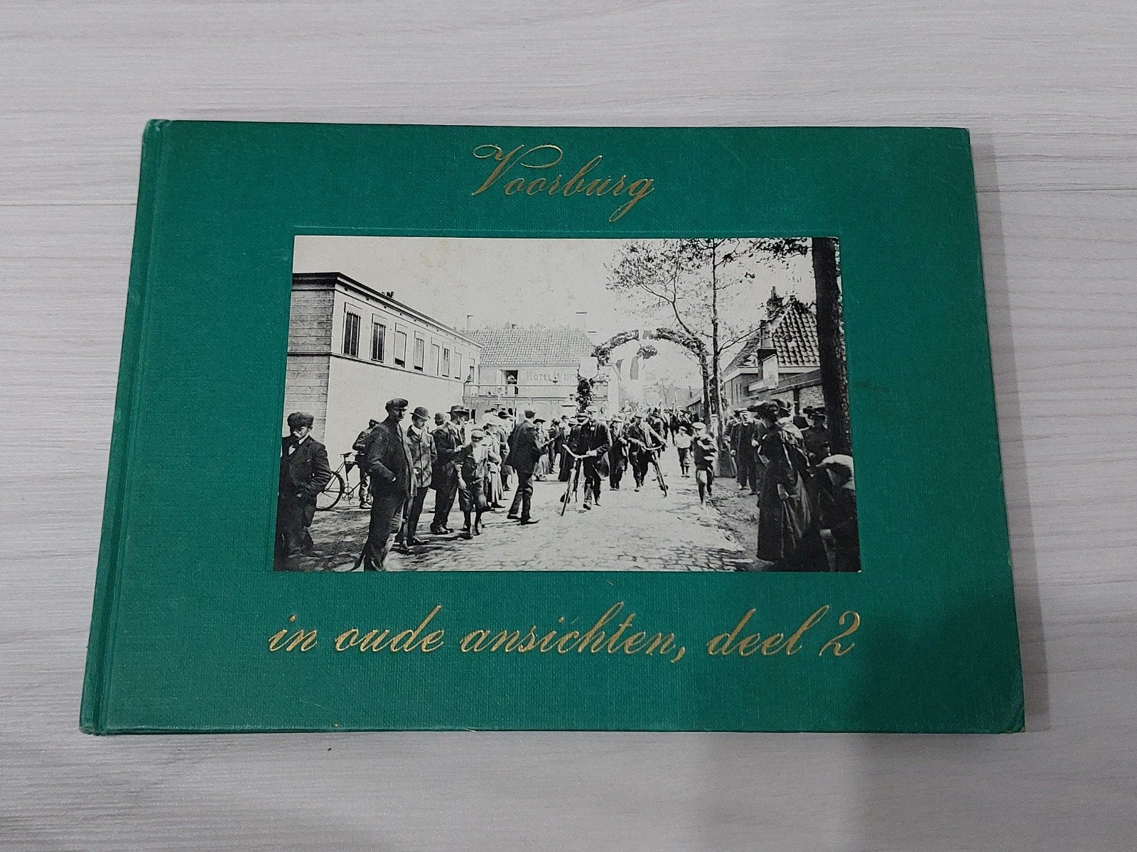 Voorburg in oude ansichten, deel 2 - Historisch fotoboek, Boeken, Ophalen of Verzenden, 20e eeuw of later, Zo goed als nieuw, Onbekend