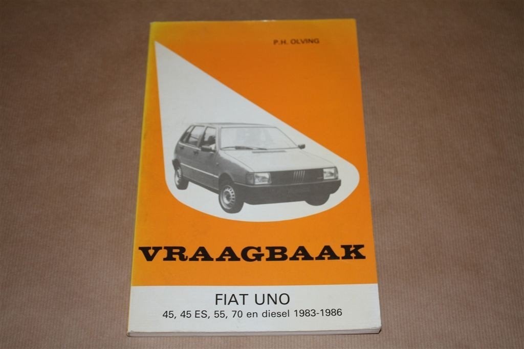 Vraagbaak Fiat Uno 1983-1986. P.H. Olving., Auto diversen, Handleidingen en Instructieboekjes, Ophalen of Verzenden