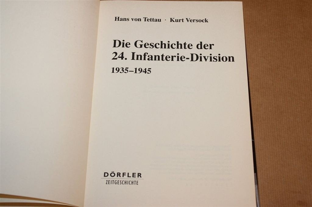 Die 24. Infanterie-Division — Divisiegeschiedenis 1935 tot 1, Ophalen of Verzenden, Tweede Wereldoorlog, Gelezen, Overige onderwerpen