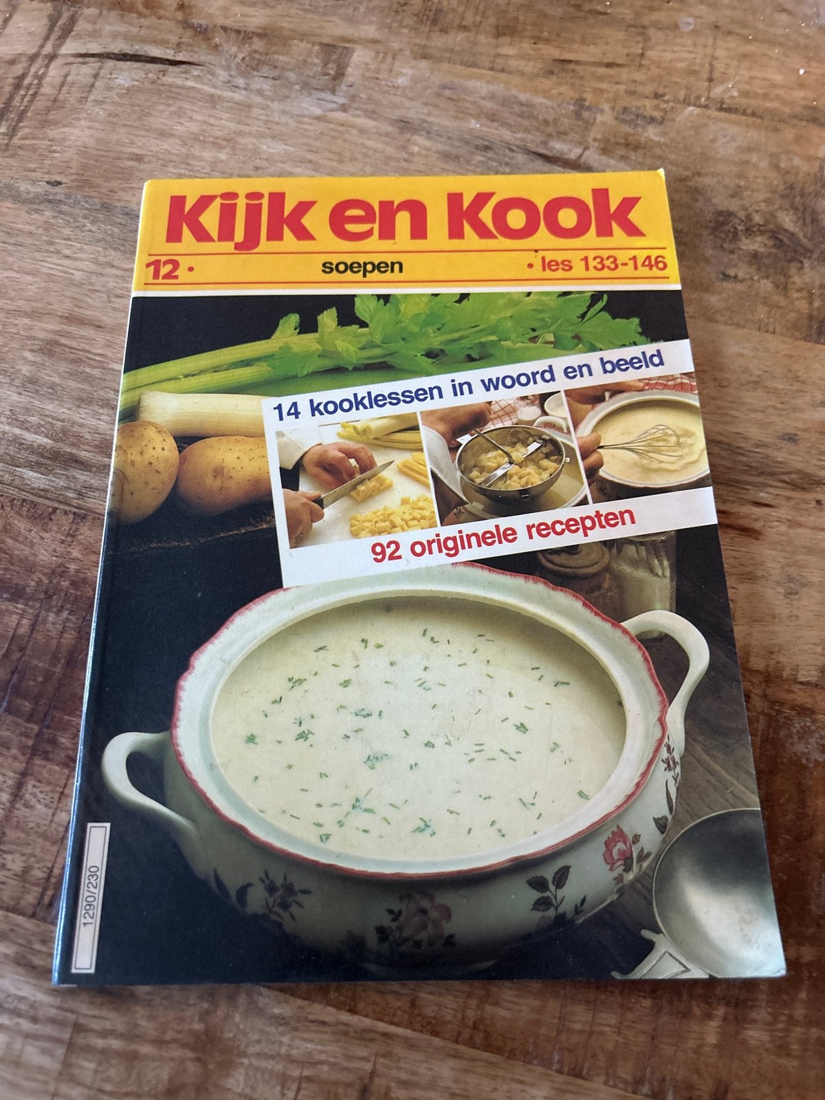Kijk en Kook: Soepen - 92 originele recepten, Ophalen of Verzenden, Gelezen, Overige gebieden, Voorgerechten en Soepen
