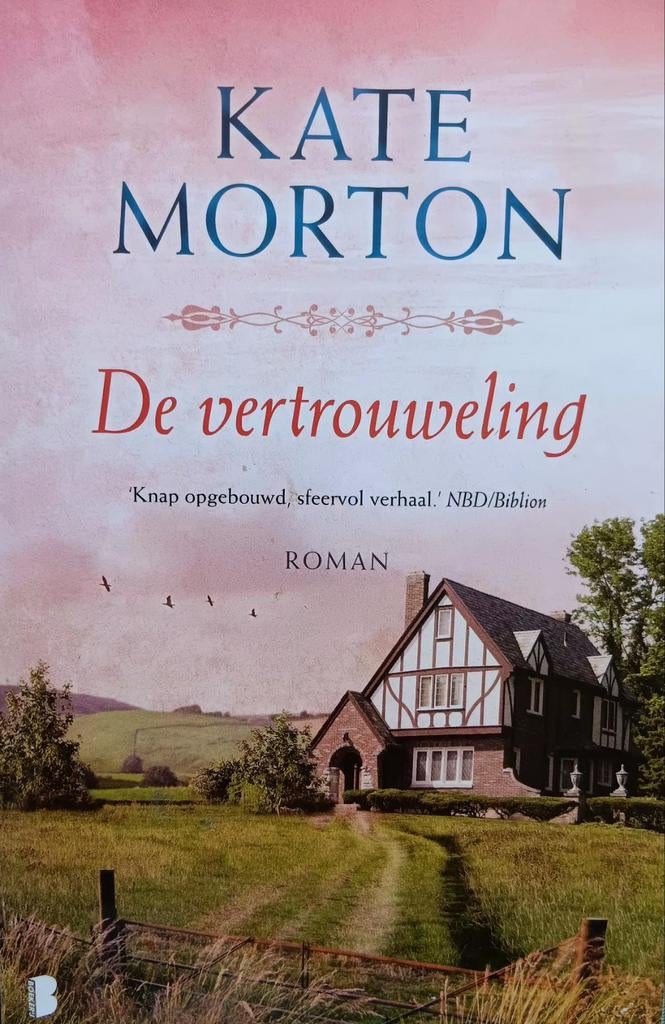 Kate Morton - De vertrouweling, Ophalen of Verzenden, Gelezen, Kate Morton